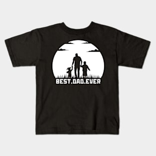 Best Dad Ever Kids T-Shirt